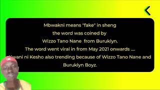 Mbwakni umbwakni meaning in English amp Sheng  Wizzo Tano Nane [upl. by Mazonson411]