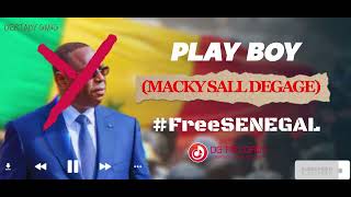 PlayBoy  Macky sall DEGAGE Audio [upl. by Daiz]