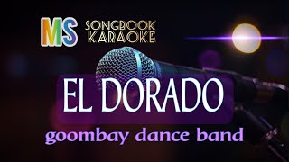 ELDORADO  GOOMBAY DANCE BAND KARAOKE [upl. by Godspeed575]