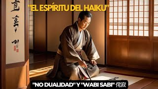 EL ESPÍRITU DEL HAIKU ✴️ [upl. by Fleeman]