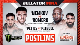 BELLATOR 297 Nemkov vs Romero Monster Energy Postlims fueled by Superior Grocers  DOM [upl. by Millian428]