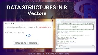 Data Structures in R  CREATE VECTORS IN R [upl. by Nnyliak]