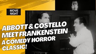 👻 Abbott and Costello Meet Frankenstein – Movie Night with Monsters amp Laughs 🧛‍♂️🎥 [upl. by Ahseyi]