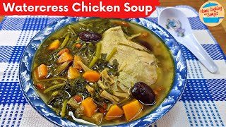 Chinesestyle Watercress Soup with Chicken [upl. by Rawlinson961]