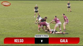 HAWICK 7s FINAL 2024 HIGHLIGHTS  KELSO v GALA  20424 [upl. by Nesahc]