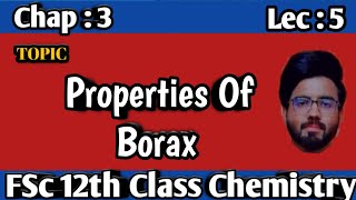 Properties Of Borax  Fsc Chemistry Book 2  Chap 3  12th class chemistry  By Muazzam Mirza [upl. by Einhorn]