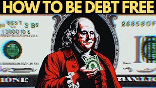 How To Be Debt Free [upl. by Pelpel996]