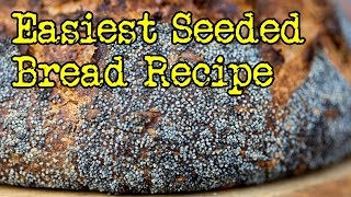 The absolutely easiest way to make seeded bread  Foodgeek baking [upl. by Rochette]