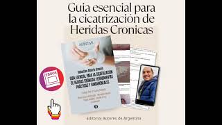 Libro en formato ebook quotGuia esencial para la cicatrización de Heridas crónicasquot de Brescia y col [upl. by Riebling]