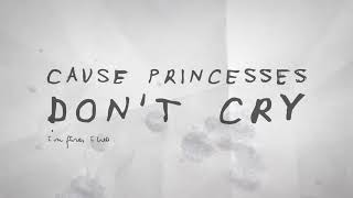 CARYS  Princesses Dont Cry Lyric Video [upl. by Loria]