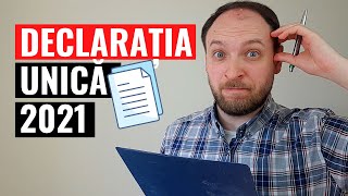 DECLARATIA UNICA 2021  Urmareste asta INAINTE de a o completa [upl. by Machutte]