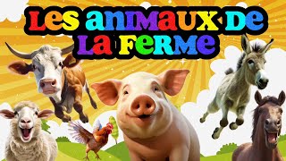 Les ANIMAUX DE LA FERME et leurs CRIS  LUDOKIDS [upl. by Aynekal]