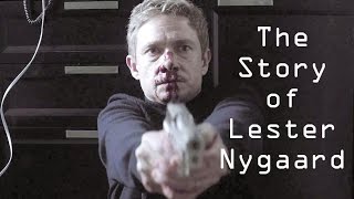 The Story of Lester Nygaard [upl. by Cheatham80]