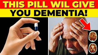 ALERT 7 Common MEDICATIONS that CAUSE SERIOUS DEMENTIA [upl. by Nirrok]