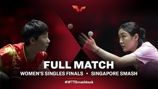 WTTSmashback  Wang Manyu v Chen Meng WS Final  Singapore Smash 2022 [upl. by Ongineb]