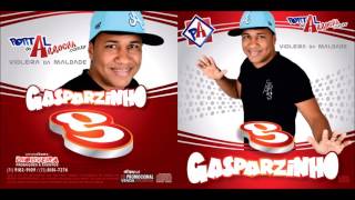 Gasparzinho  Volume 1  CD Verão 2013 [upl. by Lajet942]