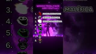 Which troll face are you😈Part 3 [upl. by Eleda]