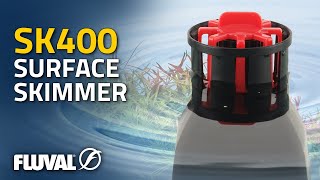 SKIM SMARTER  Fluval SK400 Surface Skimmer [upl. by Anesusa]