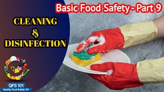 Basic Food Safety Part 9  CLEANING amp DISINFECTION [upl. by Hermina]