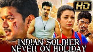 Indian Soldier Never On Holiday HD Action Full Movie In Hindi  Vijay Kajal Aggarwal [upl. by Mis]