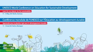 ENG UNESCO World Conference on ESDfor2030 17052021 [upl. by Innoj]