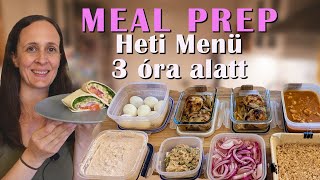 MEAL PREP 2  3 főétel  reggeli  nasi  Heti Menü I Pörkölt Sült Csirkecomb Csicseriwrap I [upl. by Latsyrd630]