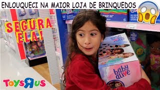 ENLOUQUECI NA MAIOR LOJA DE BRINQUEDOS  TOYS R US [upl. by Pincas]