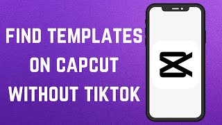 How to find templates on capcut without tiktok [upl. by Curr]