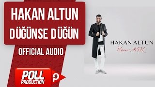 Hakan Altun  Düğünse Düğün   Official Audio [upl. by Klockau535]