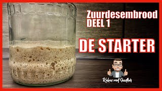 Zuurdesembrood deel 12  DE STARTER [upl. by Eustache991]