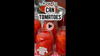 Learn how to can whole tomatoes at home [upl. by Ecirb]