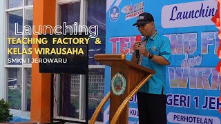 Launching TeFa Kelas Wirausaha amp Peletakan Batu Pertama Pembangunan Gerbang  Ikhtiar Tanpa Batas [upl. by Einafit943]