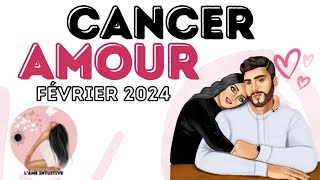 Cancer SENTIMENTAL FÉVRIER 2024  CÉLIBATAIRECOUPLE [upl. by Bendite873]