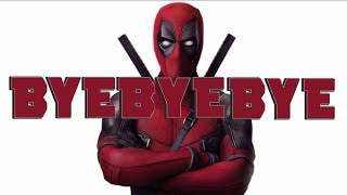 Bye Bye Song  Deadpool Wolverine  Deadpool Dance [upl. by Ralph]