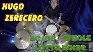 ACDC  Whole Lotta Rosie Drum cover by Hugo Zerecero [upl. by Bennion]