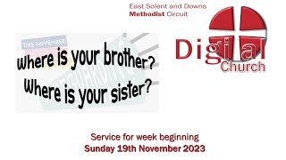 A service from Digital Church for week beginning Sunday 19th November 2023  Safeguarding Sunday [upl. by Aroda]