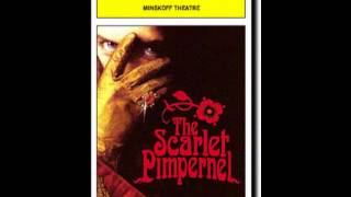 The Scarlet Pimpernel She Was There [upl. by Rosenkrantz]