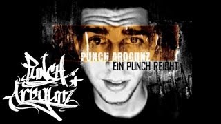 Punch Arogunz  PanzertapeRap  Ein Puncht reicht  Mixtape  Track 05 [upl. by Vivianna810]