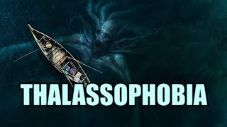 Талассофобия и Тематический Контент Ужас Глубин  Thalassophobia [upl. by Jessica]