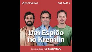 Estreia “Um Espião no Kremlin” Episódio 1 Moscovo está em silêncio [upl. by Favianus]