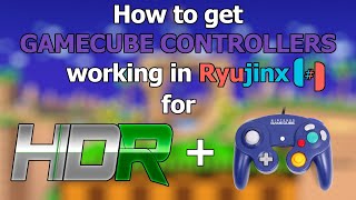 How to get Gamecube Controllers working in Ryujinx for Smash bros ultimate HDR included [upl. by Wat]