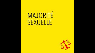 Majorité sexuelle [upl. by Welch919]