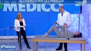 Il mio medico  Gli esercizi per la lombalgia [upl. by Ayatnohs879]