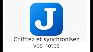 Joplin  Chiffrez et synchronisez vos notes dans le Cloud [upl. by Ahsimal]