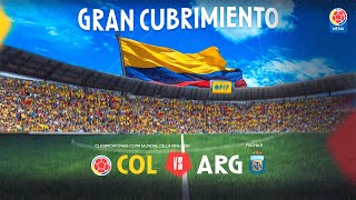 🔴 Colombia 2 VS 1 Argentina  Previa Partido y Post Eliminatoria a la Copa Mundial de la FIFA 2026 [upl. by Nairim]