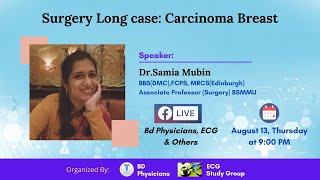 Surgery Long case Carcinoma Breast [upl. by Enivid]