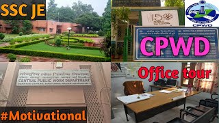 CPWD Office Tour  SSC JE Motivation  SSC JE Office [upl. by Ayekram]