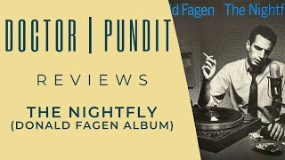 Album Review  The Nightfly Donald Fagen [upl. by Anatola]