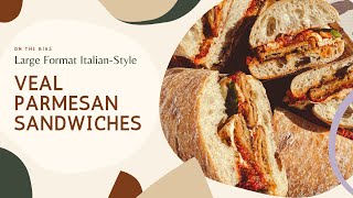 Perfect Italian Veal Parm Sandwiches [upl. by Onifur734]