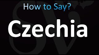 How to Pronounce Czechia Correctly [upl. by Medardas]